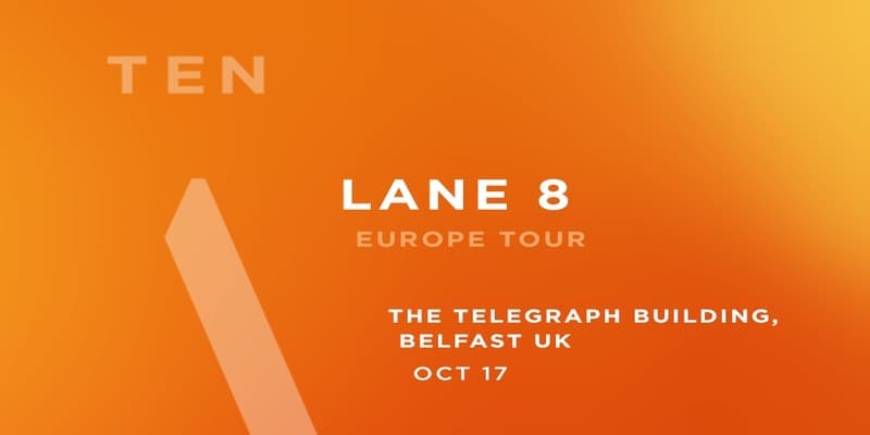 LANE 8 -- EUROPE TOUR