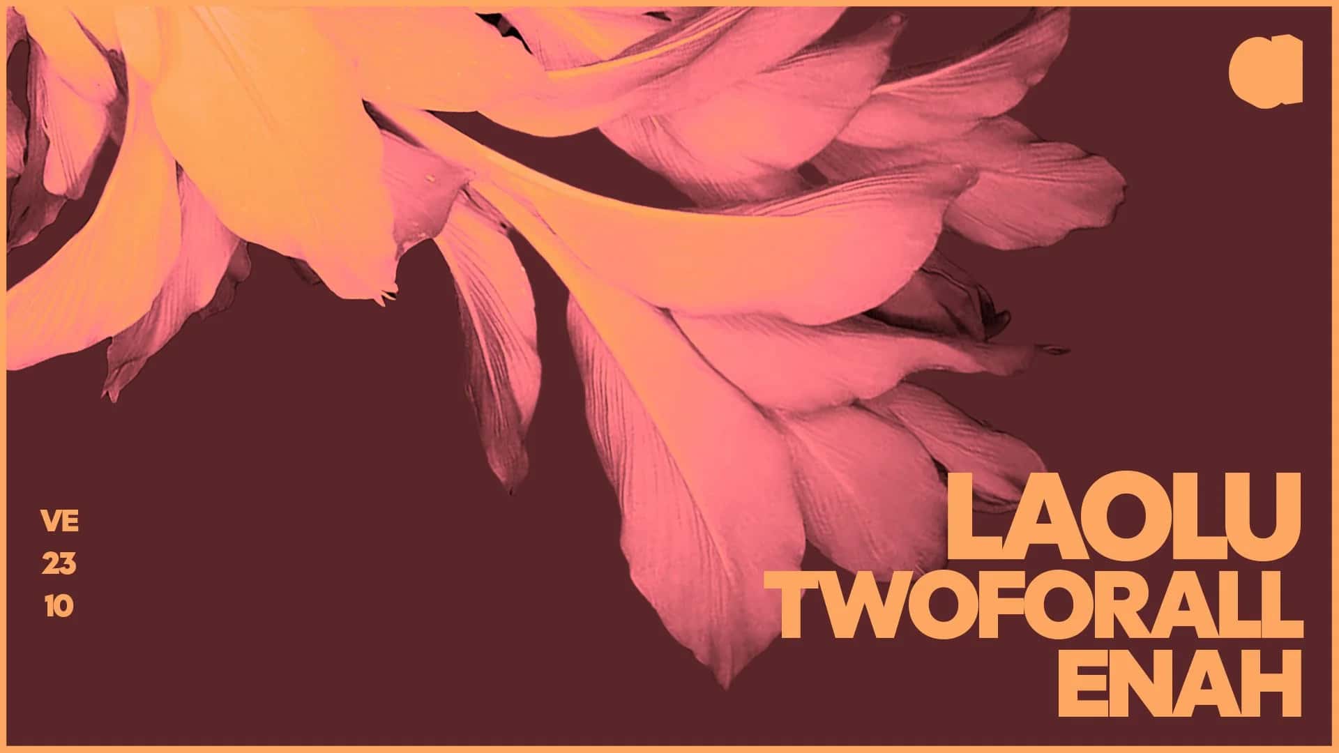 Flyer de Laolu · Enah · TwoForAll