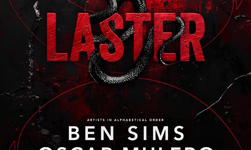 Laster Club presents BEN SIMS & OSCAR MULERO