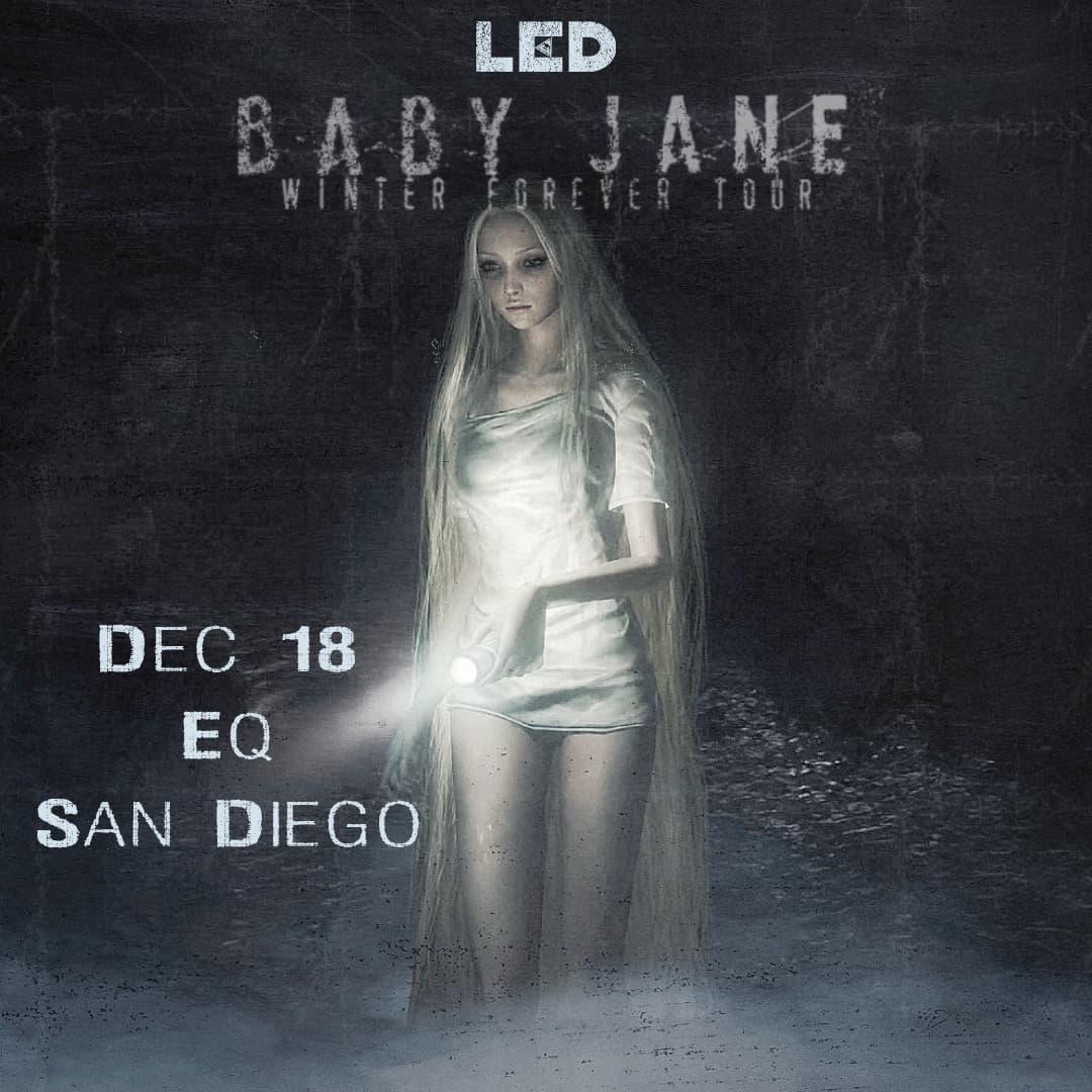 LED presents BABY JANE at EQ