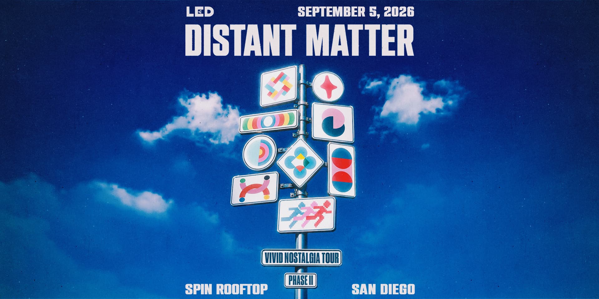 LED presents DISTANT MATTER at Spin Rooftop