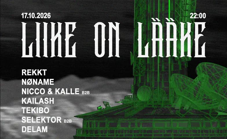 LIIKE ON LÄÄKE w/ NØNAME,REKKT