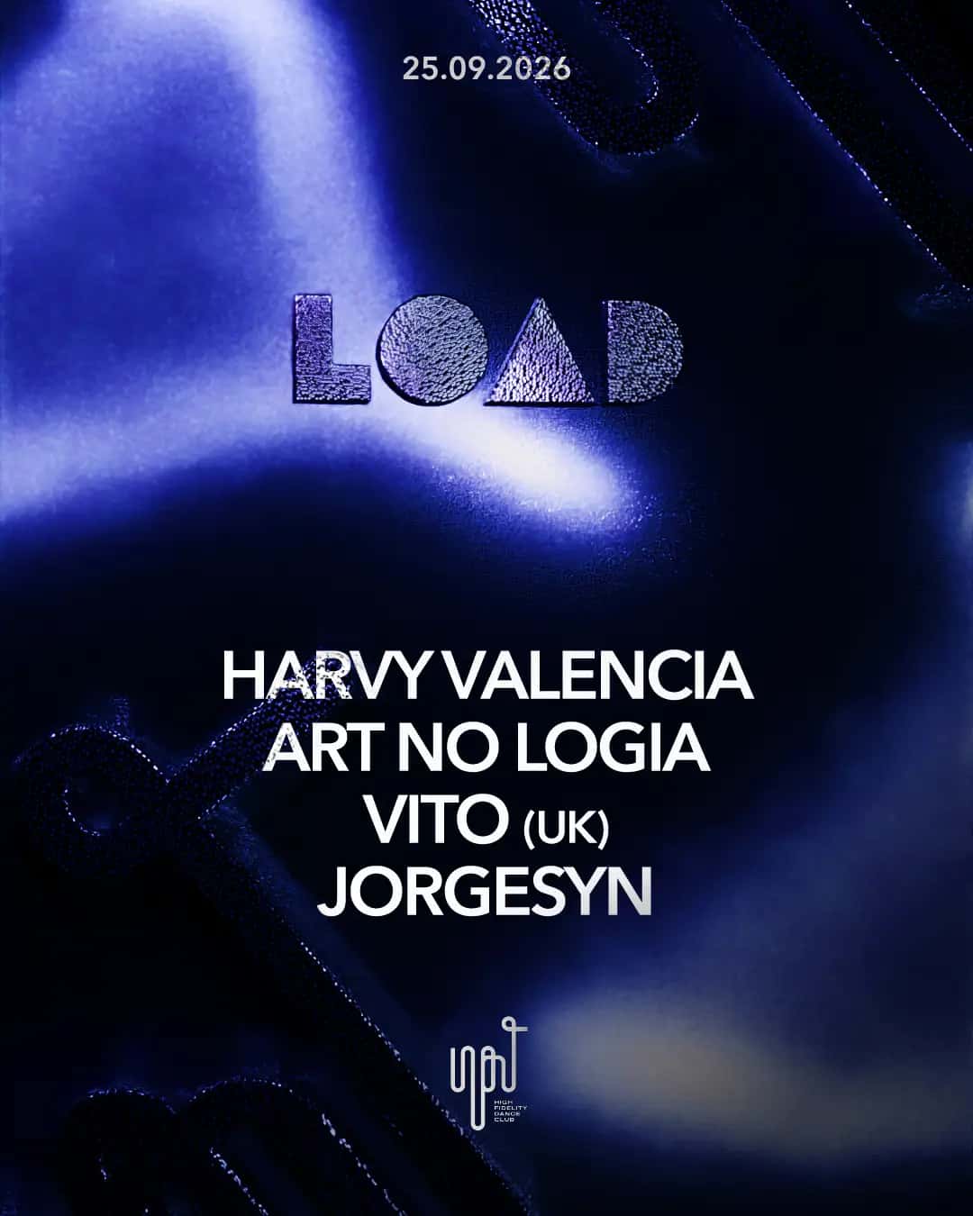 Flyer de LOAD pres. Harvy Valencia