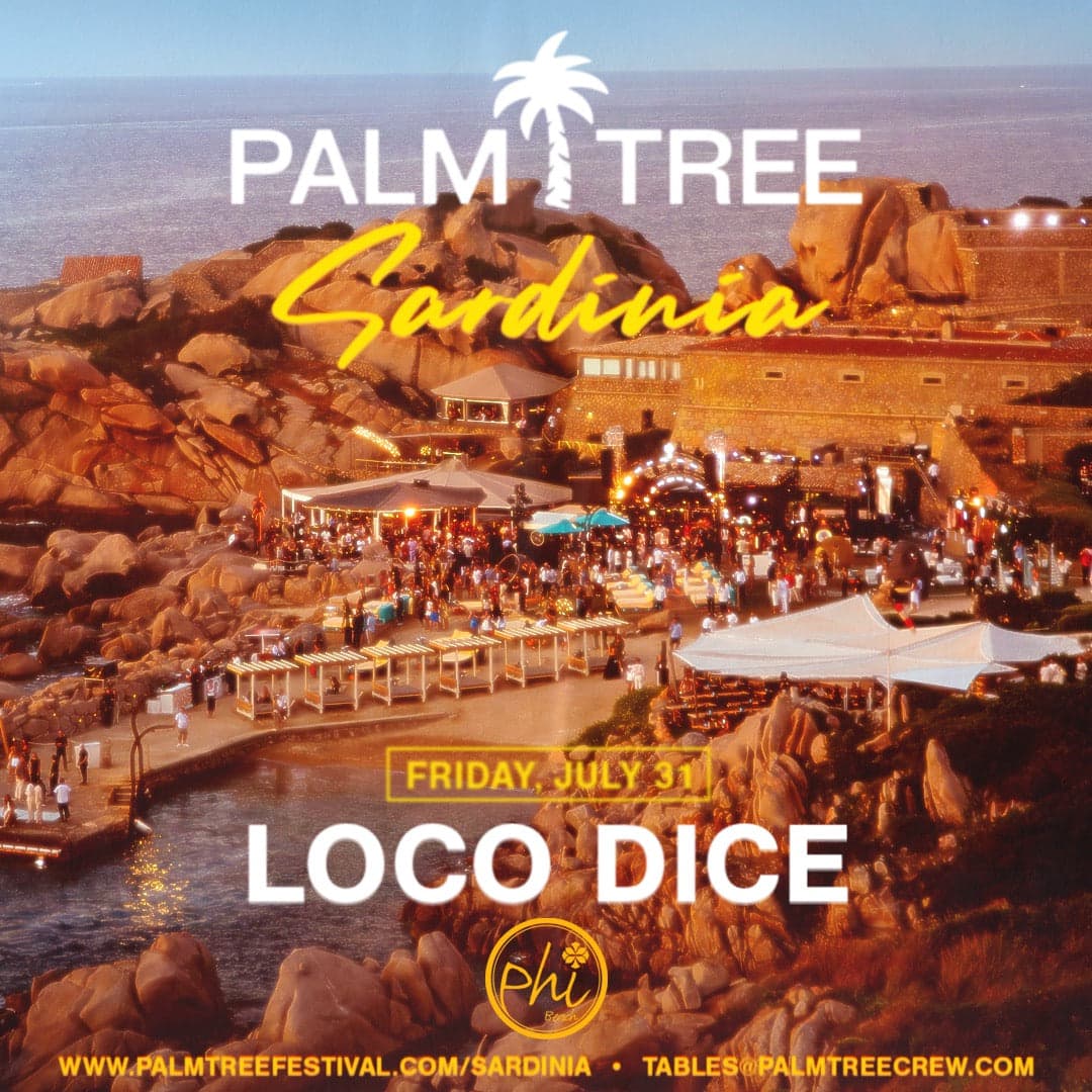 LOCO DICE - PALM TREE SARDINIA | 31 JULY