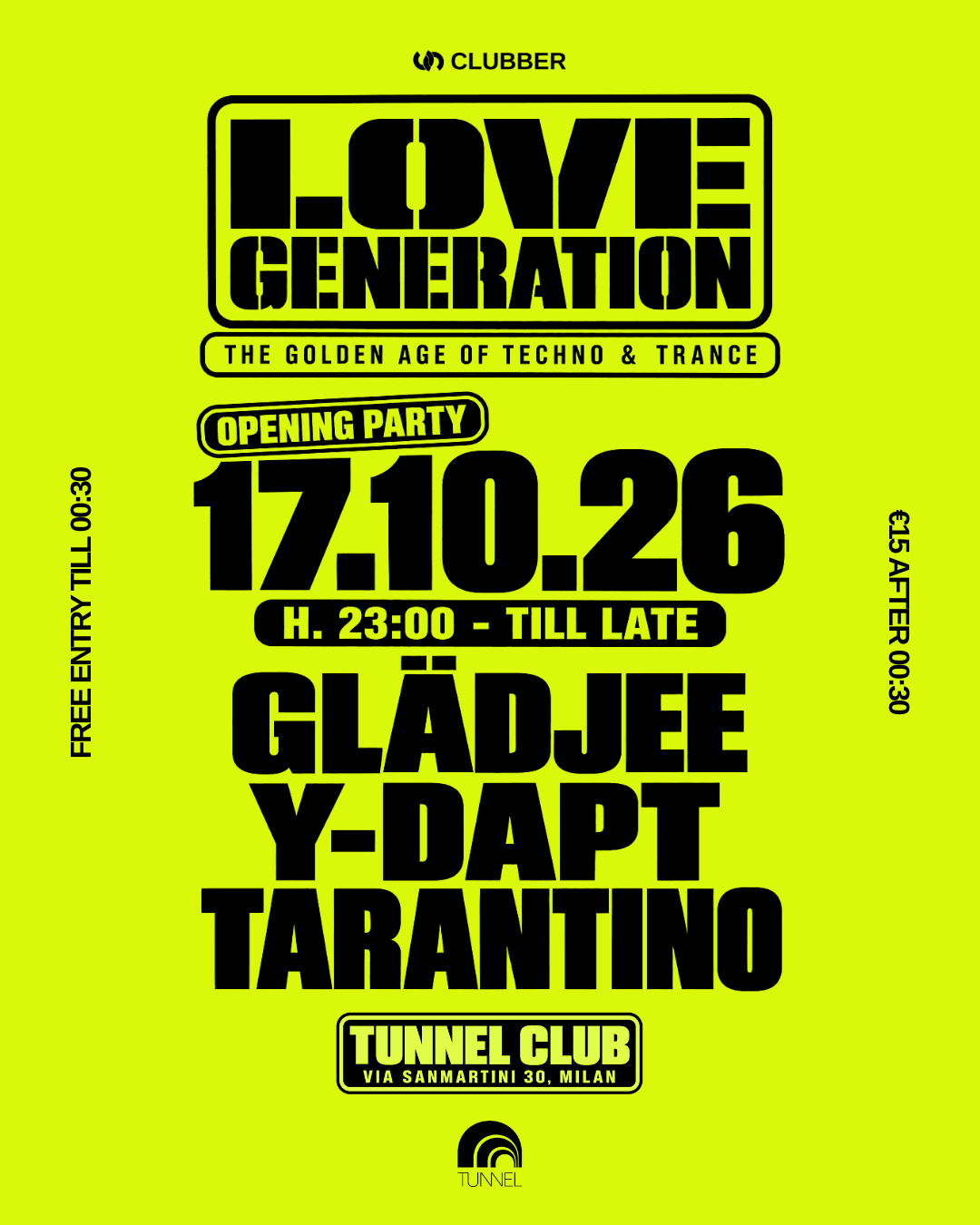 LOVE GENERATION: THE GOLDEN AGE OF TECHNO & TRANCE