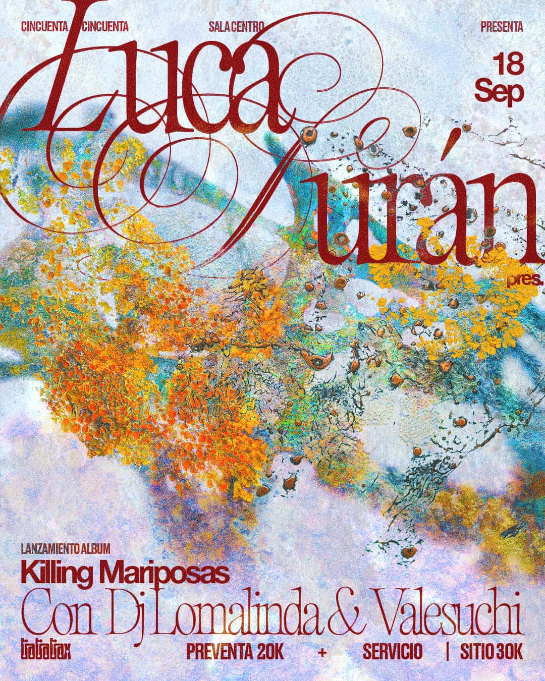 Flyer de Luca Durán pres. Killing Mariposas