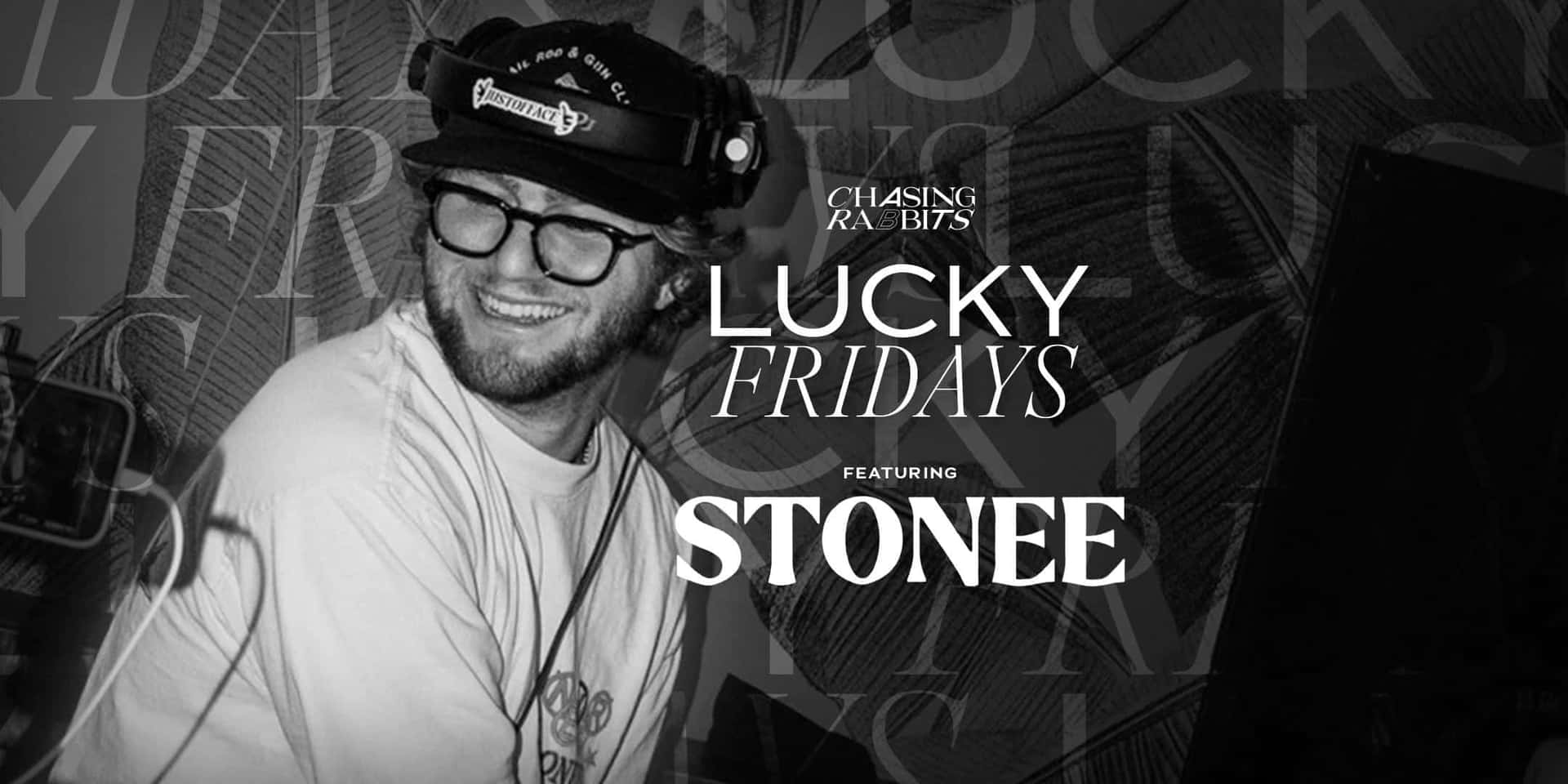 Flyer of Lucky Fridays feat. Stonee