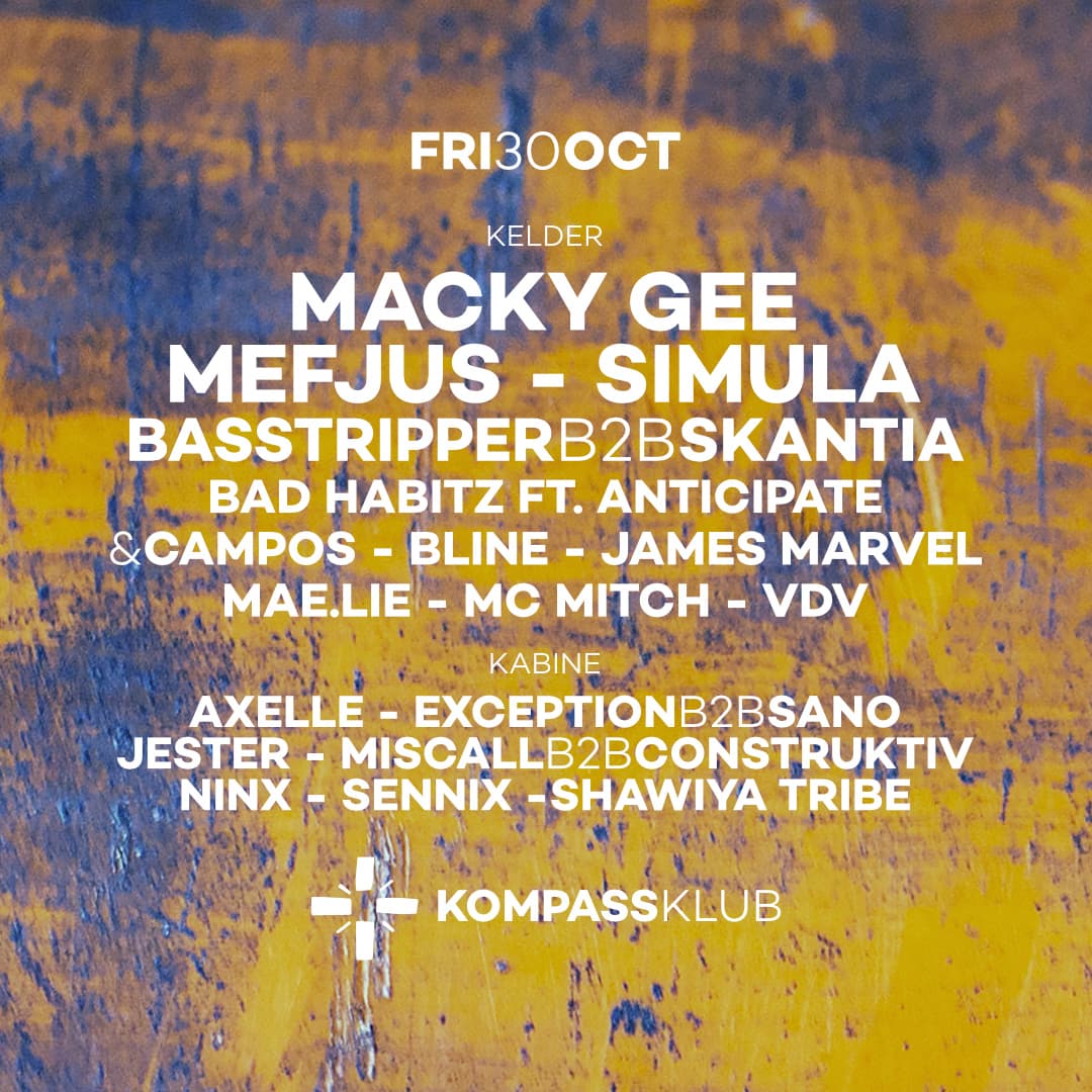 MACKY GEE, MEFJUS & SIMULA at KOMPASS