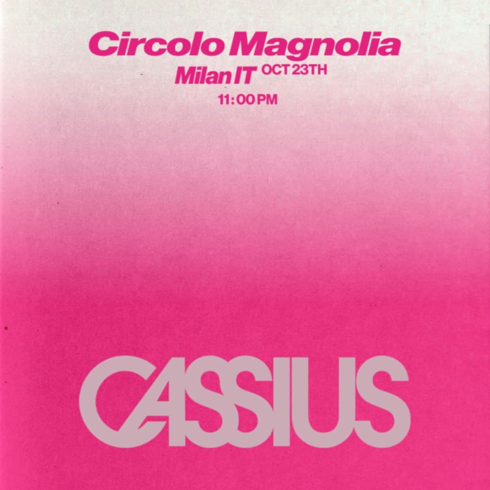 Magnolia presents: Cassius Club w/ Eternal Love + Davide Dev