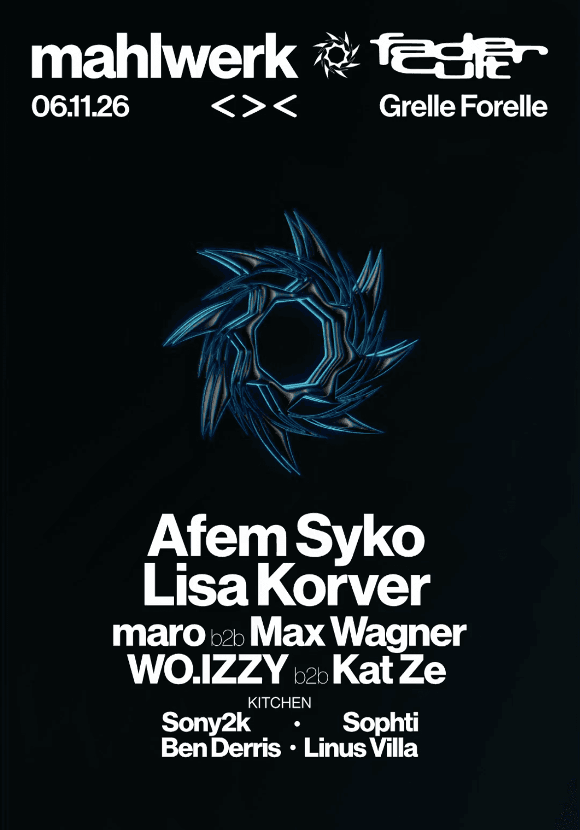 MAHLWERK & Fadercult w/ Afem Syko & Lisa Horver