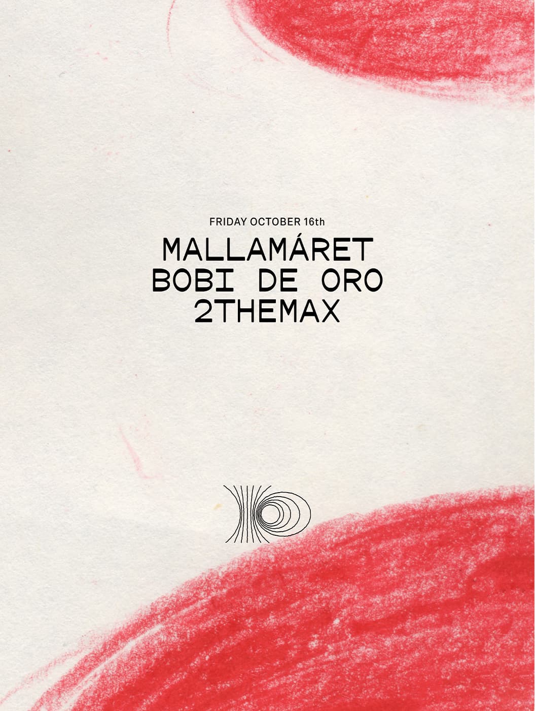 Mallamáret, Bobi De Oro, 2THEMAX