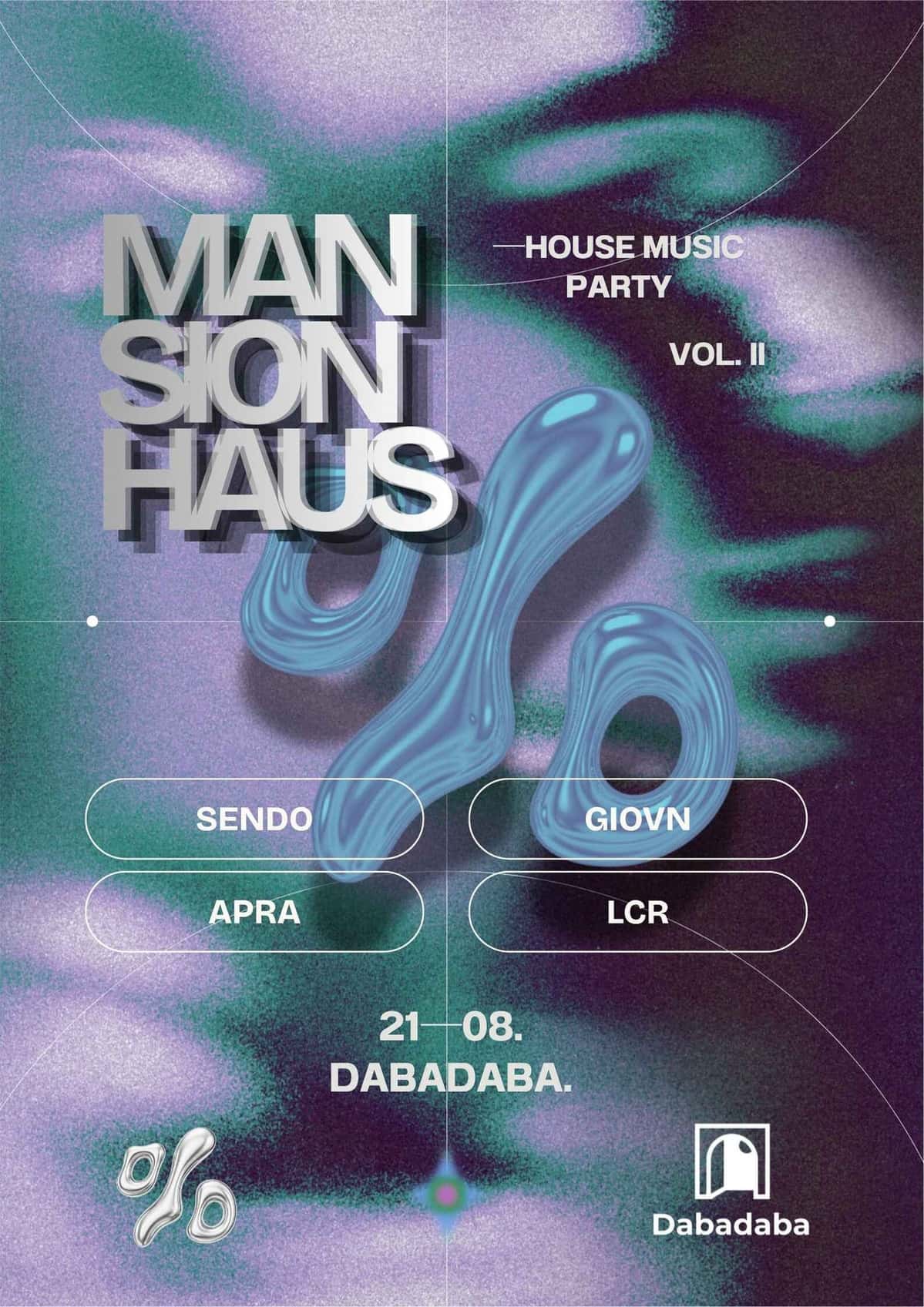 Cartel de Mansion Haus: Sendo + Giovn + Apra + LCR