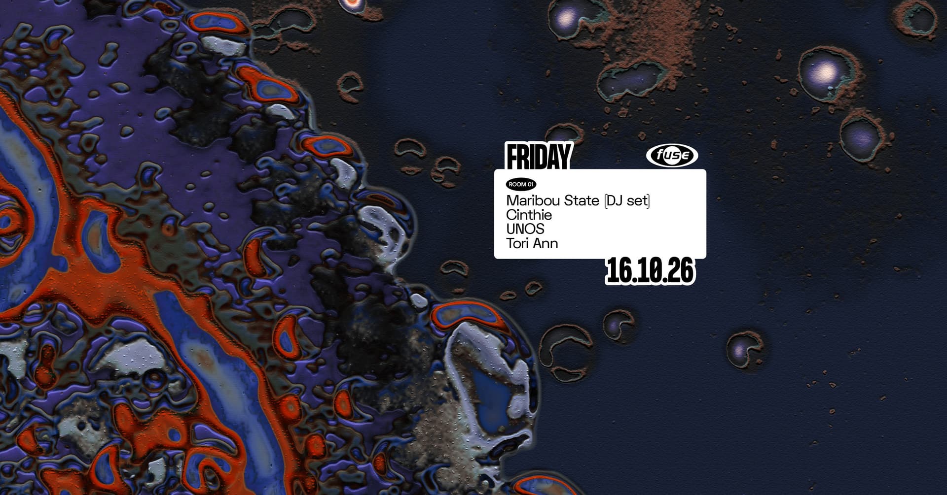 Fuse presents: Maribou State (DJ set) & Cinthie