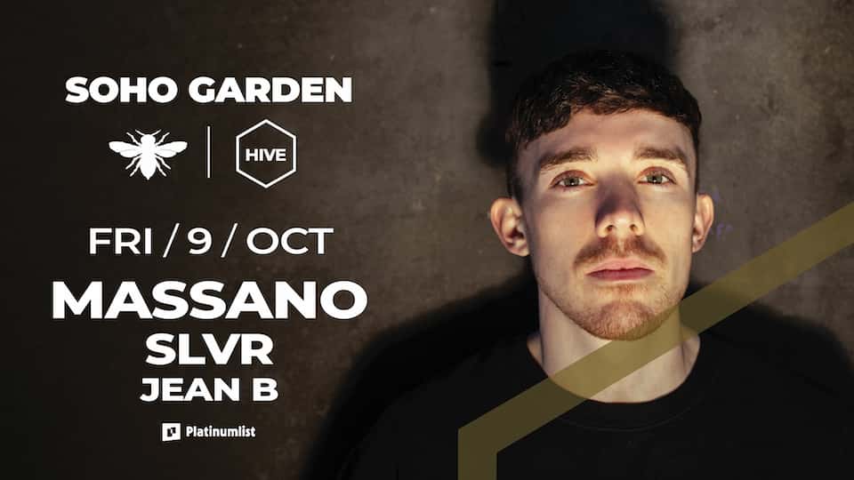 Flyer of MASSANO at HIVE, Soho Garden Meydan - Dubai