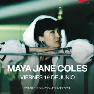 Cartel de MAYA JANE COLES - LA FERIA CLUB