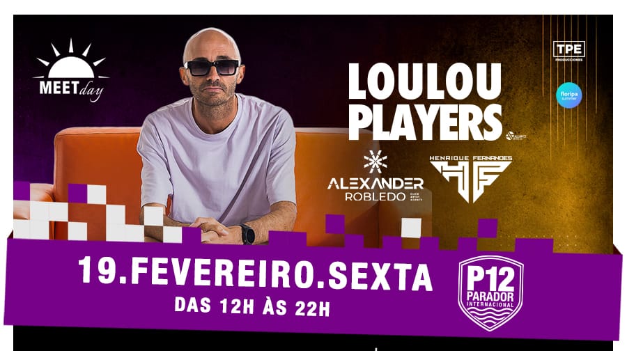 Meet Day apresenta: LouLou Players