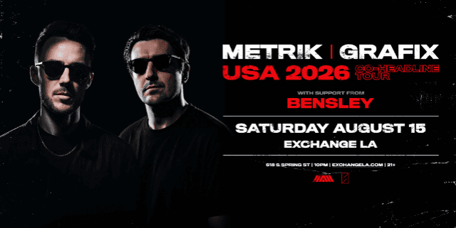 Cartel de Metrik + Grafix w/ Bensley