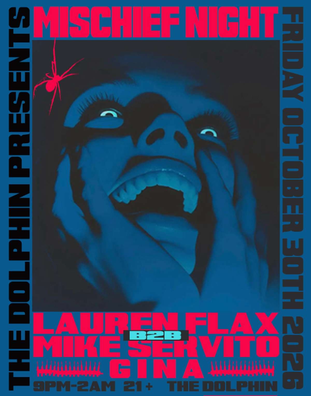 MISCHIEF NIGHT w/ LAUREN FLAX B2B MIKE SERVITO