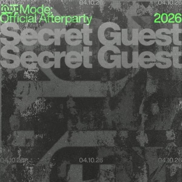 Mode Official Afterparty → Secret Guests