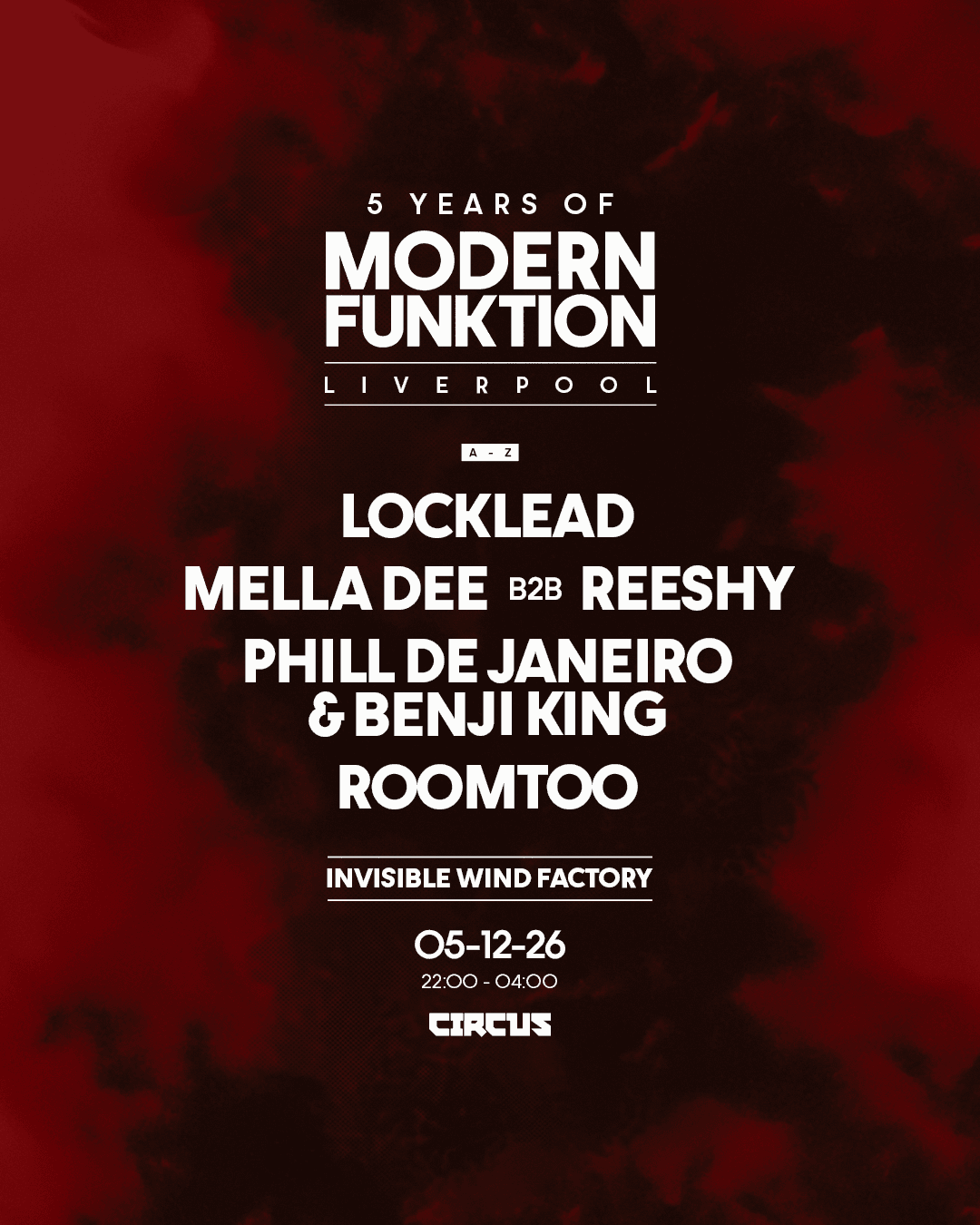 Modern Funktion Liverpool w/ Locklead, Reeshy b2b Mella Dee + more at Invisible Wind Factory