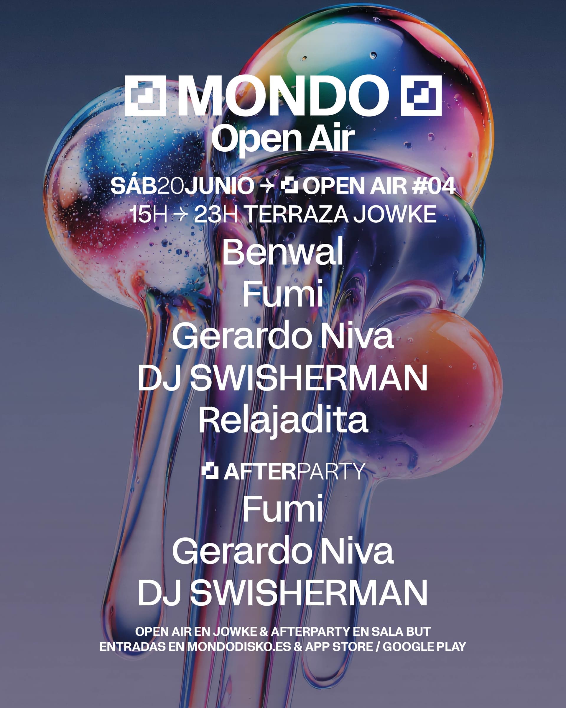 MONDO OPEN AIR #04: Benwal / Fumi / Gerardo Niva / DJ SWISHERMAN / Relajadita