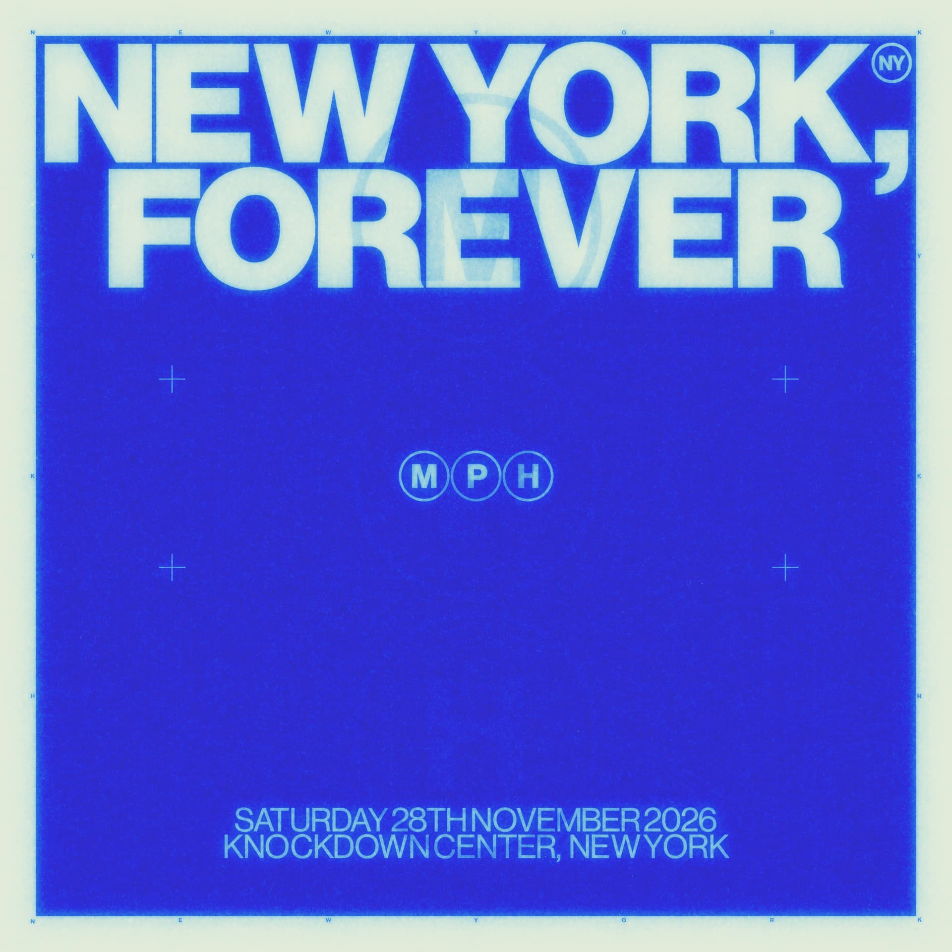 MPH – NEW YORK, FOREVER