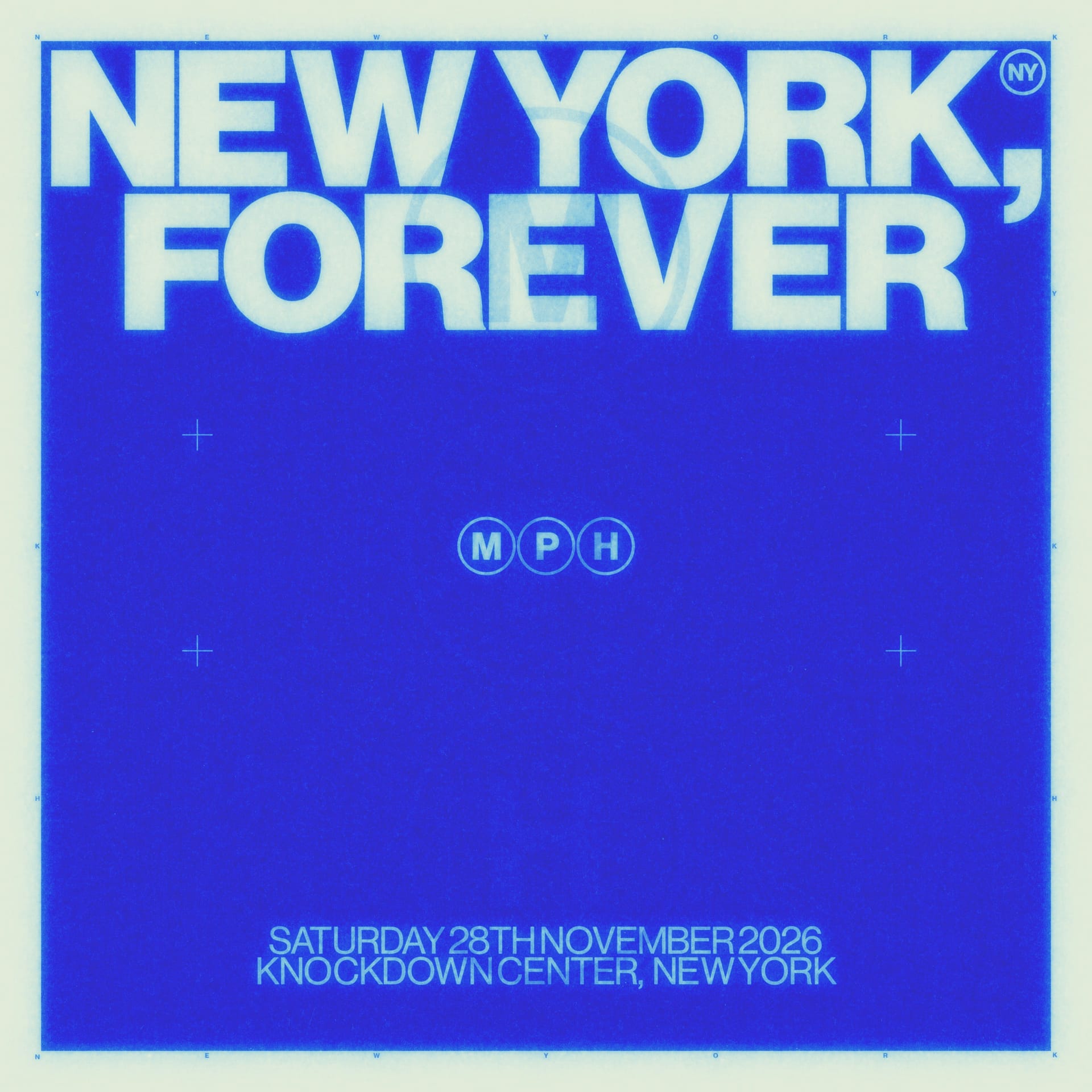 MPH – NEW YORK, FOREVER