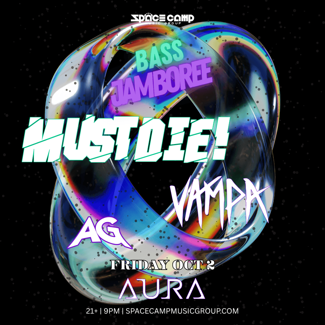 Flyer de MUST DIE! w/ Vampa and AG