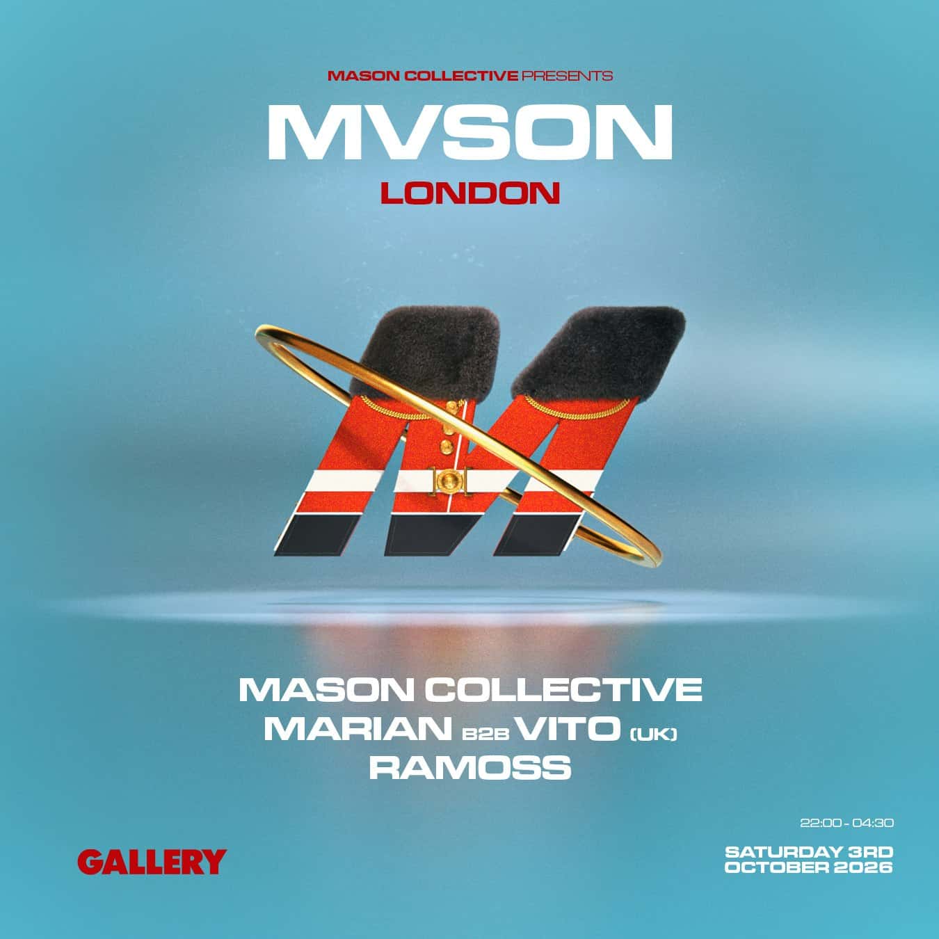 Flyer of MVSON PRESENTS: Mason Collective, Marian B2B VITO (UK) & Ramoss