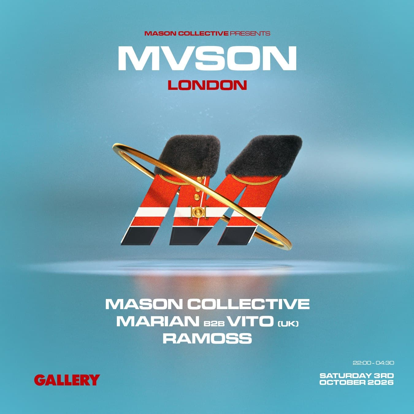 MVSON PRESENTS: Mason Collective, Marian B2B VITO (UK) & Ramoss