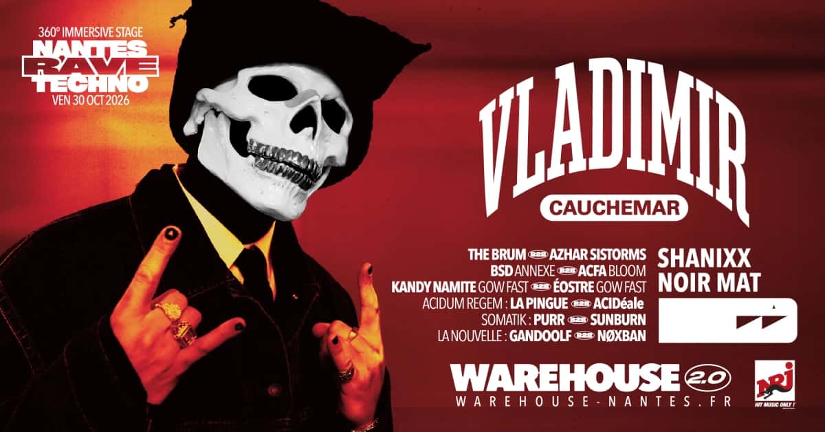 Flyer de Nantes Rave Techno W/ Vladimir Cauchemar, Shanixx, Noir Mat & More