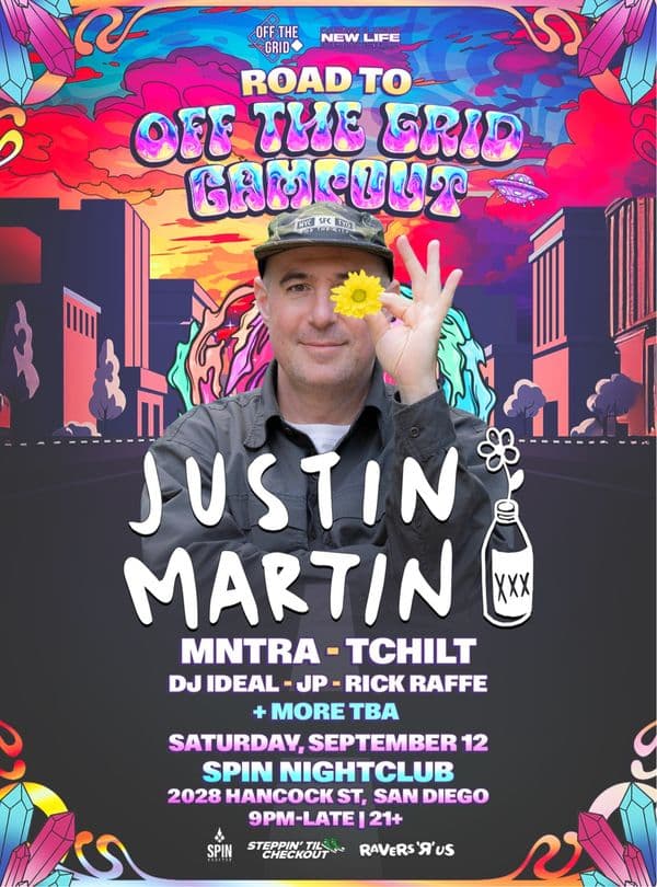 NEW LIFE X OFF THE GRID: ROAD TO OTG CAMPOUT W/ JUSTIN MARTIN