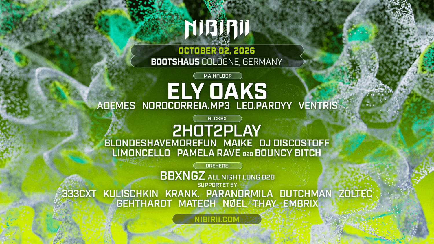 Cartel 1 de NIBIRII pres. ELY OAKS and more!