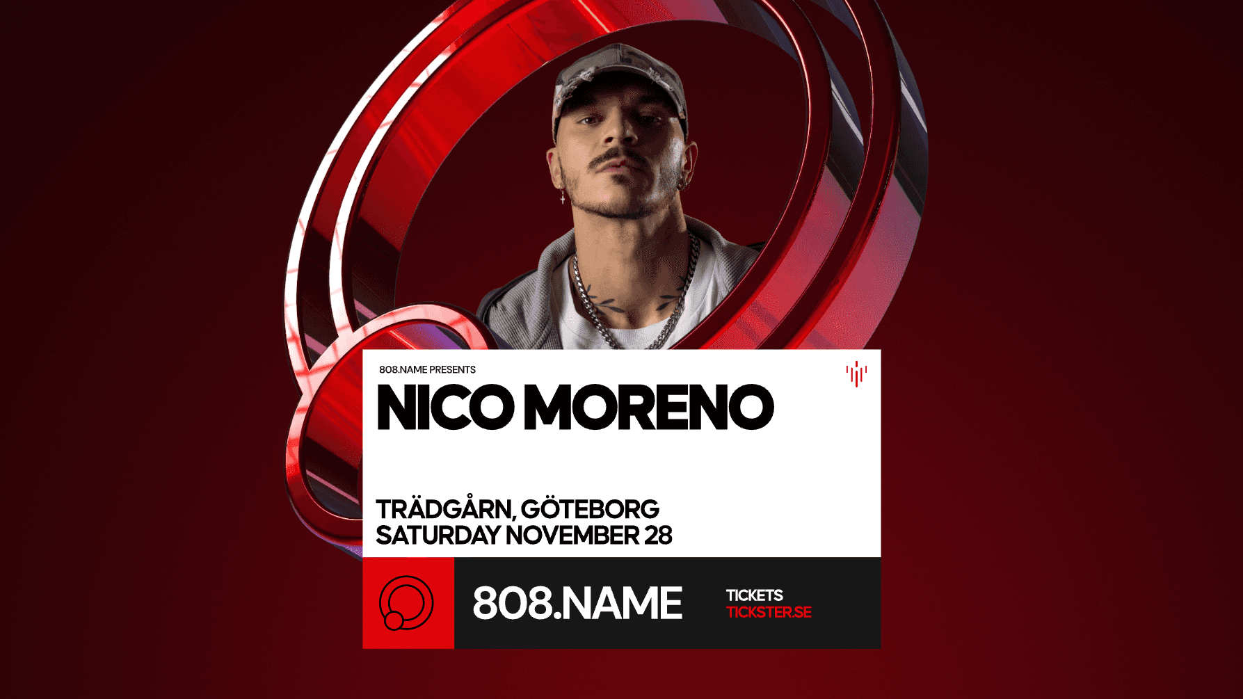 Flyer of Nico Moreno - GOTHENBURG - SATURDAY, NOV 28