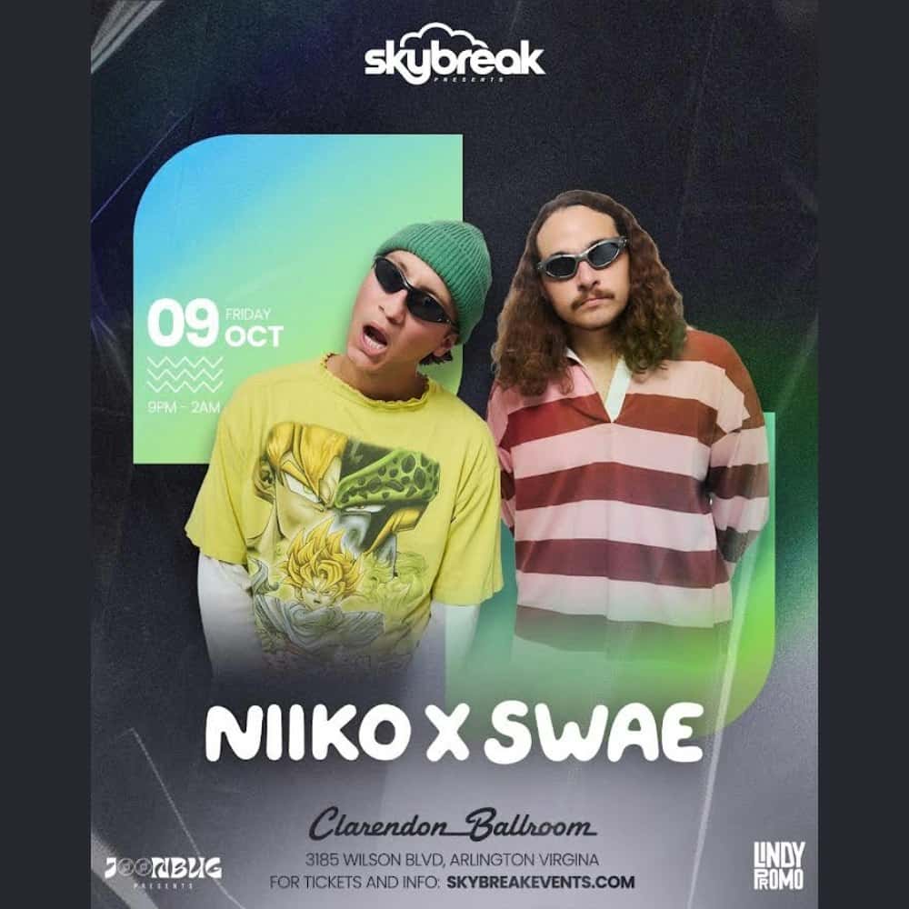 Flyer of NIIKO X SWAE at Clarendon Ballroom