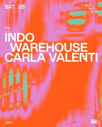 Nitsa: Indo Warehouse + Carla Valenti / Astin: VHOOR + CRRDR + L'Miranda b2b Candadismo
