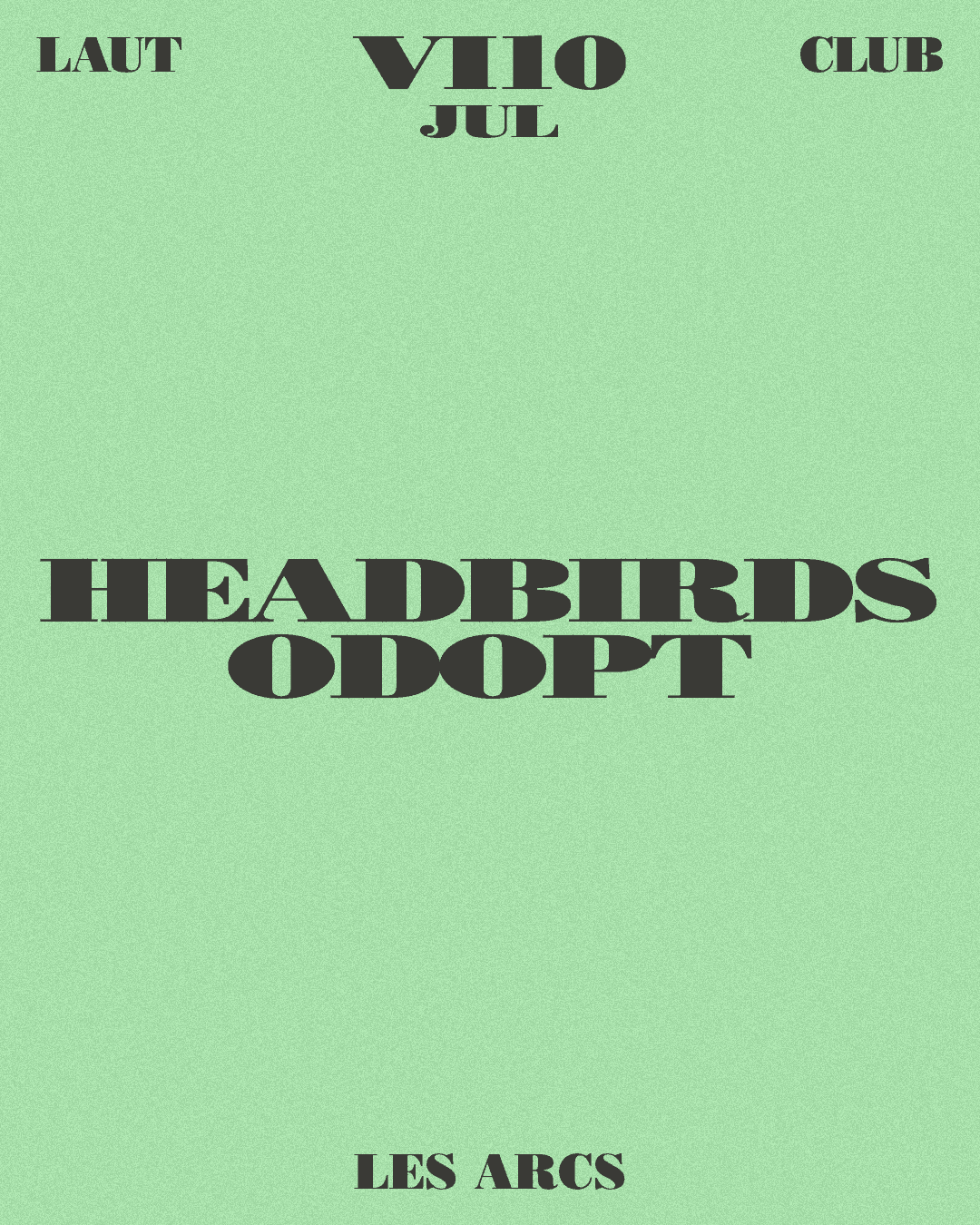 Odopt + Headbirds