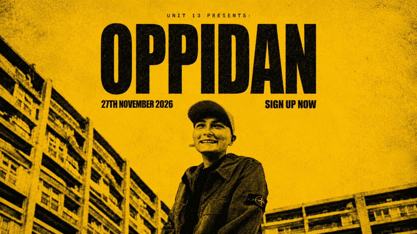 Unit 13 presents: Oppidan
