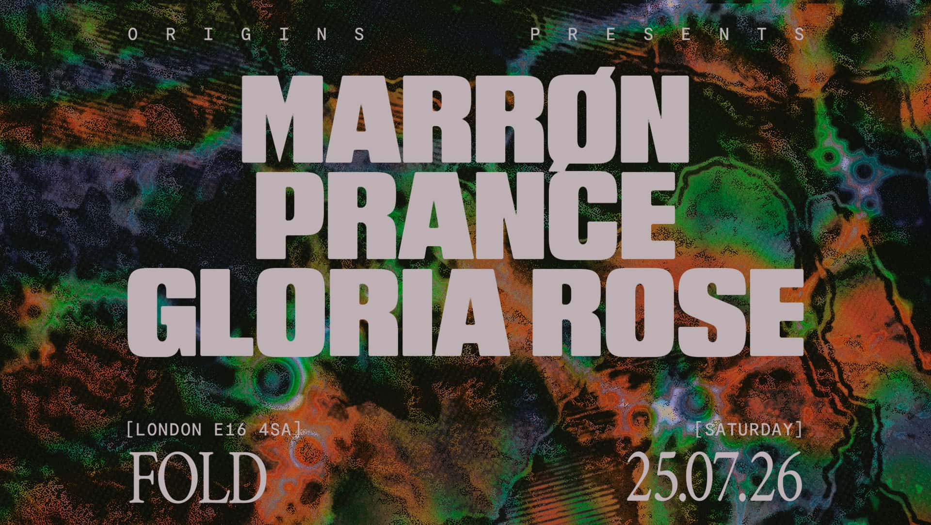 Flyer of Origins: MARRØN, Prance & Gloria Rose