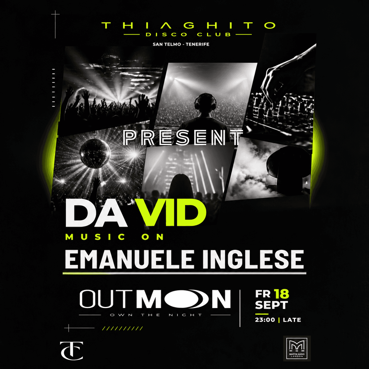 OUTMOON w/ DA VID (MUSIC ON) & EMANUELE INGLESE