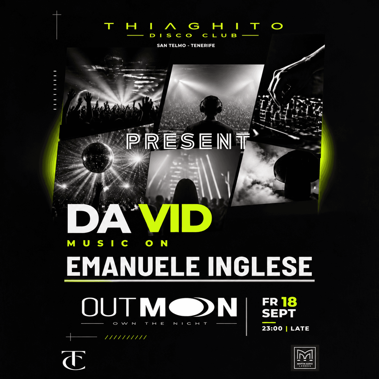 OUTMOON w/ DA VID (MUSIC ON) & EMANUELE INGLESE