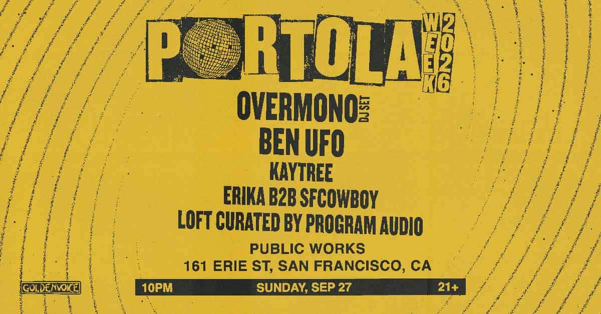 Flyer de Overmono (DJ Set) + Ben UFO presented by Goldenvoice