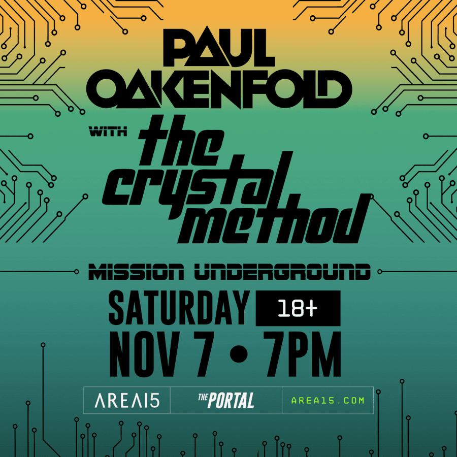 Paul Oakenfold + The Crystal Method
