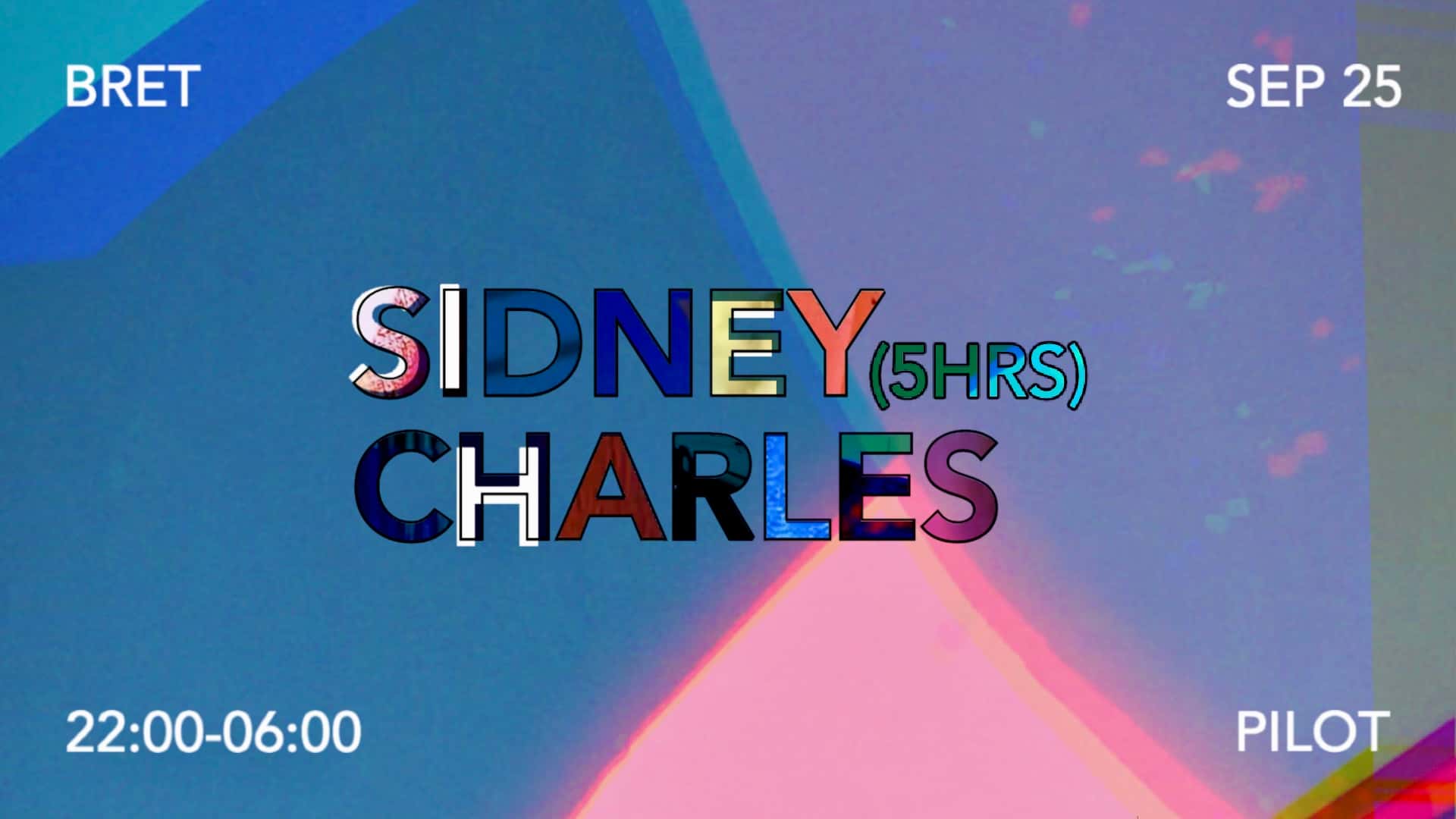 Flyer of PILOT X BRET - SIDNEY CHARLES (5HRS)