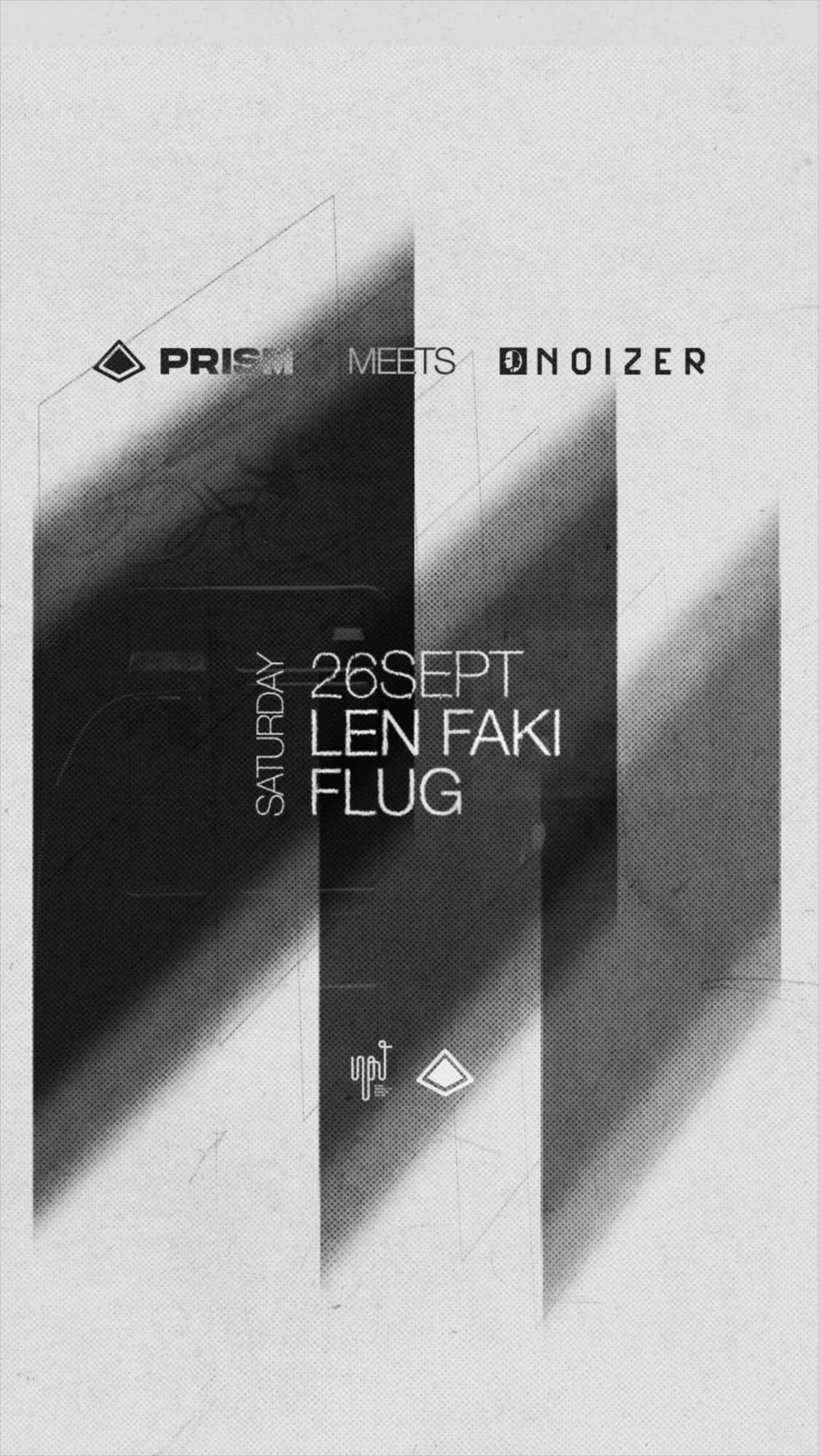 Cartel 1 de PRISM meets NOIZER pres. LEN FAKI