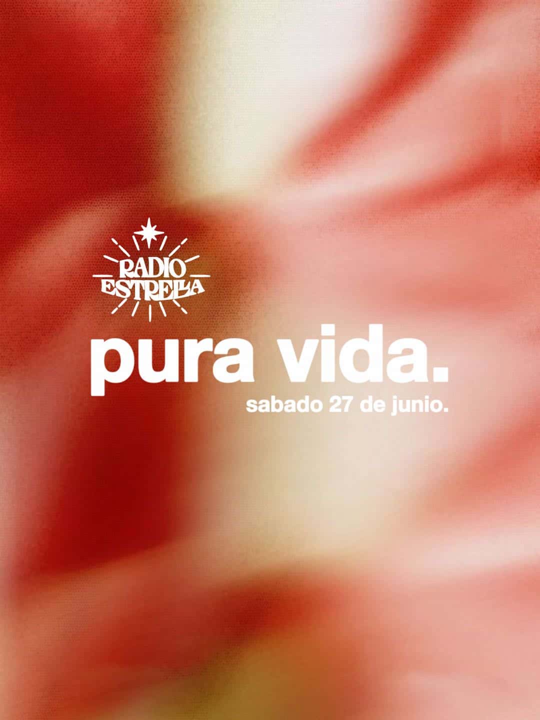 Cartel de Pura Vida At Radio Estrella