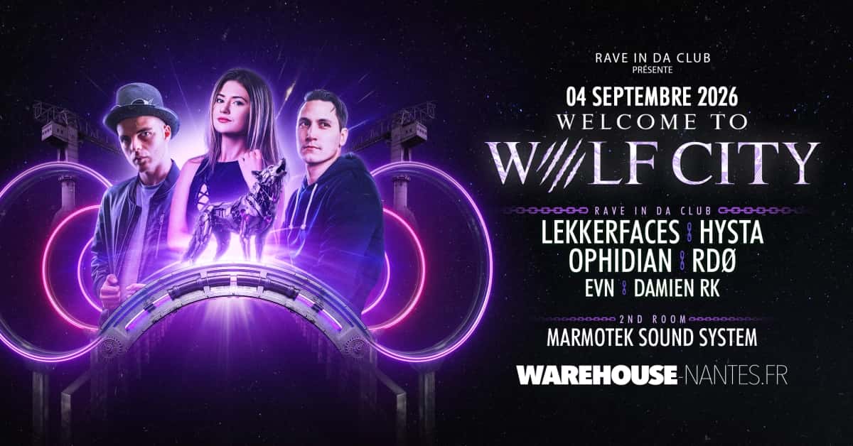 Flyer de Rave in Da Club x Wolf City : Hysta, Lekkerfaces, Ophidian, RDØ & more