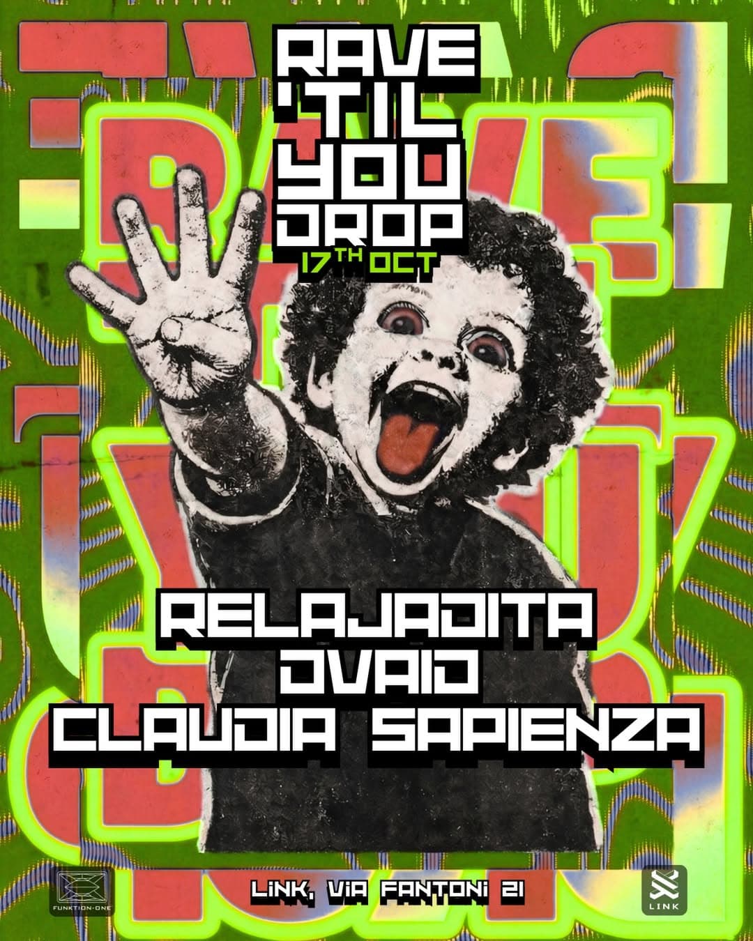RAVE ‘TIL YOU DROP