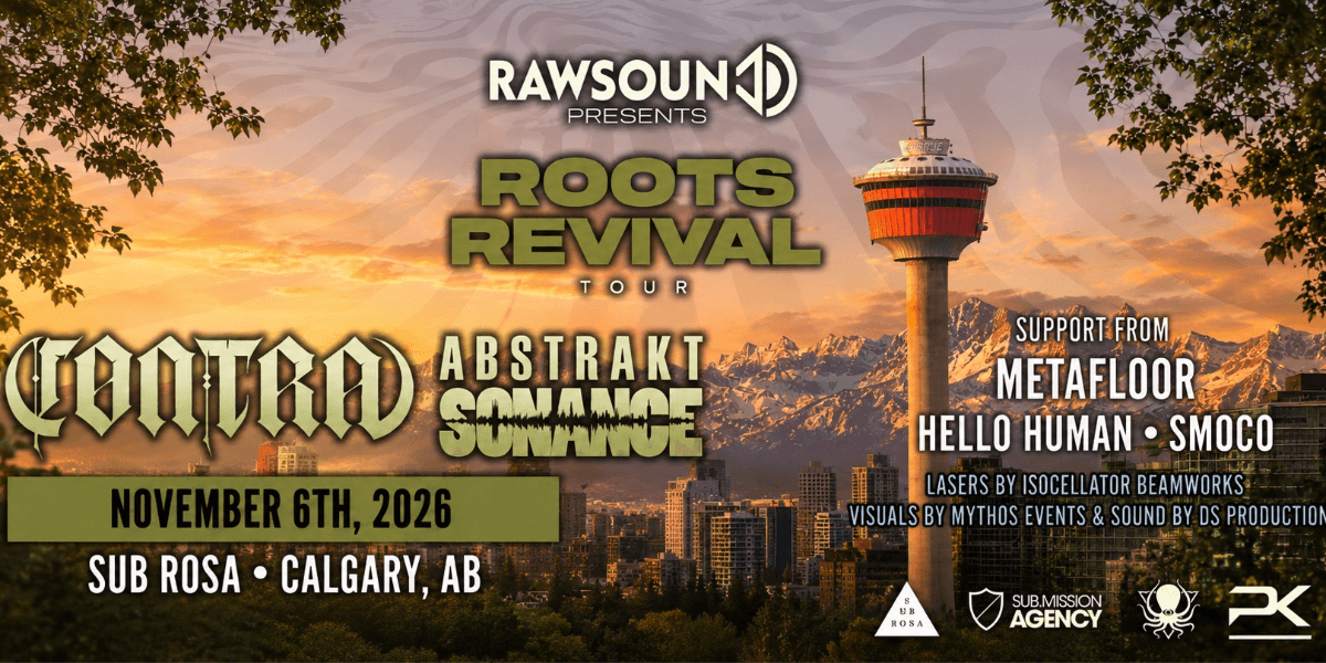 Rawsound Presents: Roots Revival Tour — CØNTRA & ABSTRAKT SONANCE