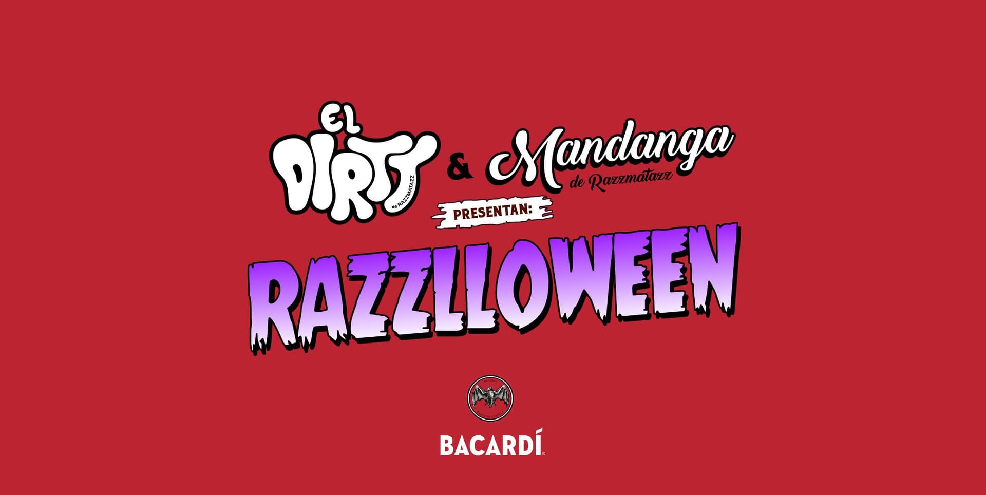 Razzlloween 2026 Sábado 31 - El Dirty vs Mandanga